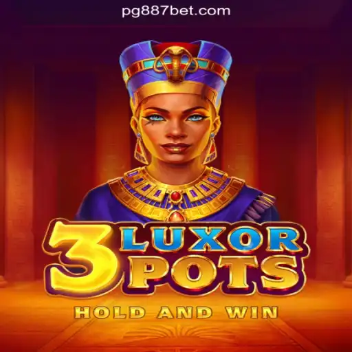 Exploring the Thrills of 3LuxorPots on 887BET.COM Platform-Oficial Slots Brasil